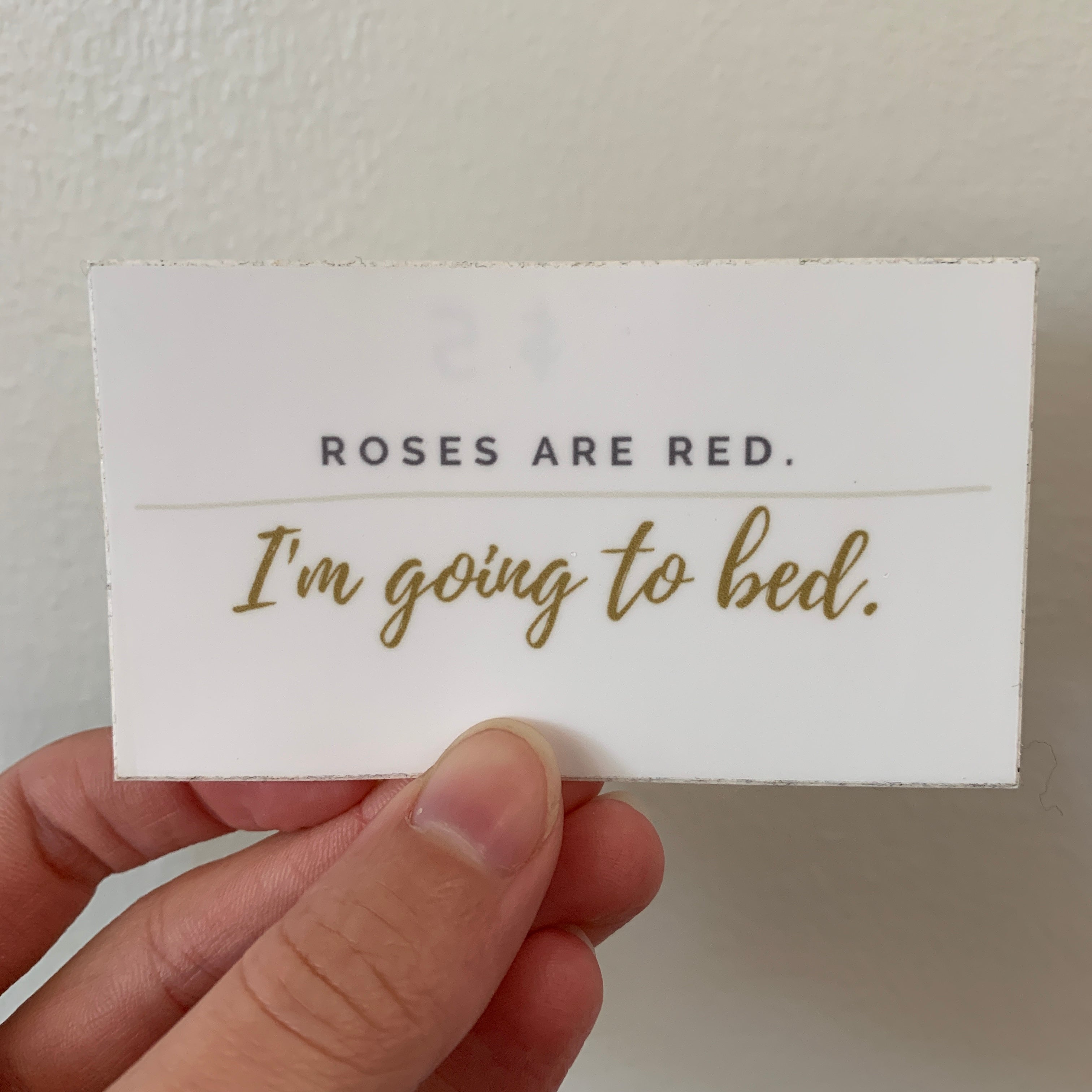 "Roses are Red" Rectangle Sticker