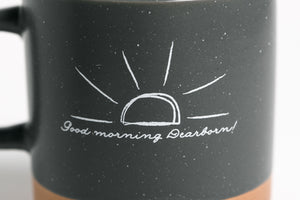 Ceramic Mug | Good Morning Dearborn!